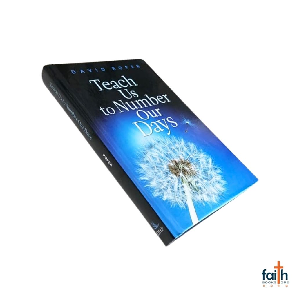 malaysia-online-christian-bookstore-faith-book-store-english-book-teach-us-to-number-our-days-david-roper-discovery-house-publishers-9781572931961-800x800-3