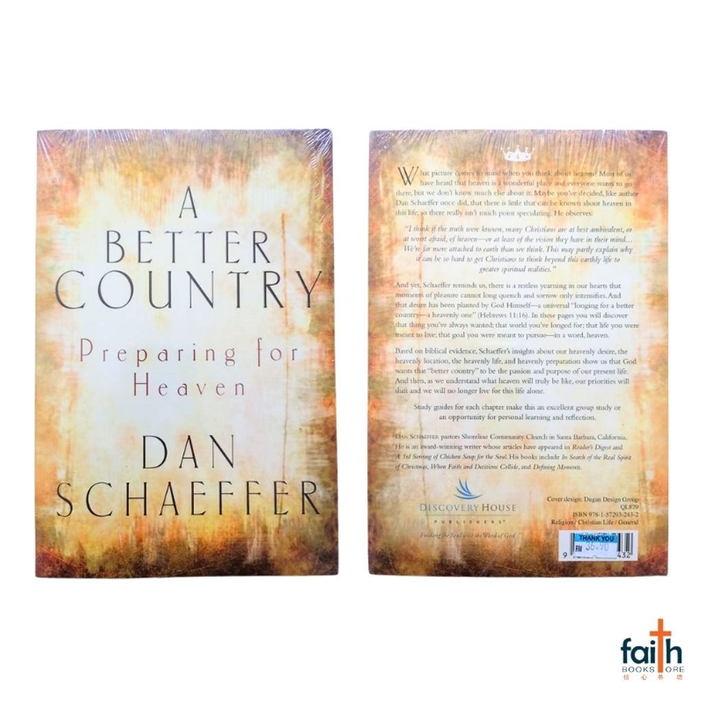 malaysia-online-christian-bookstore-faith-book-store-english-book-a-better-country-preparing-for-heaven-dan-schaeffer-discovery-house-publishers-9781572932432-800x800-2