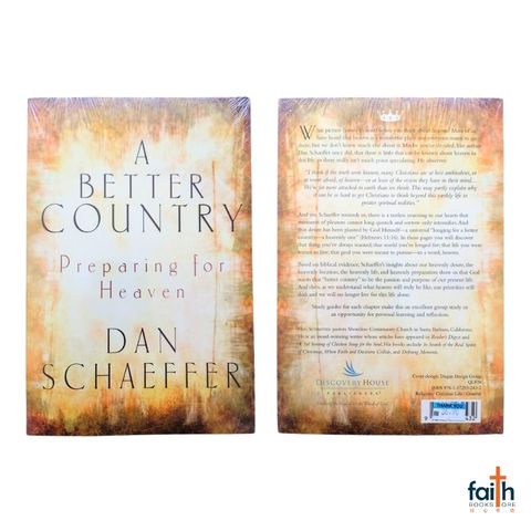 malaysia-online-christian-bookstore-faith-book-store-english-book-a-better-country-preparing-for-heaven-dan-schaeffer-discovery-house-publishers-9781572932432-800x800-2