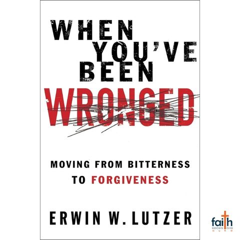 malaysia-online-christian-bookstore-faith-book-store-english-book-when-you've-you-ve-been-wronged-moving-from-bitterness-to-forgiveness-erwin-w-lutzer-moody-publishers-9780802488978-800x800-1