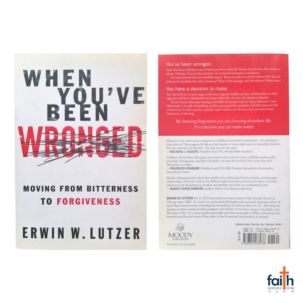 malaysia-online-christian-bookstore-faith-book-store-english-book-when-you've-you-ve-been-wronged-moving-from-bitterness-to-forgiveness-erwin-w-lutzer-moody-publishers-9780802488978-800x800-8