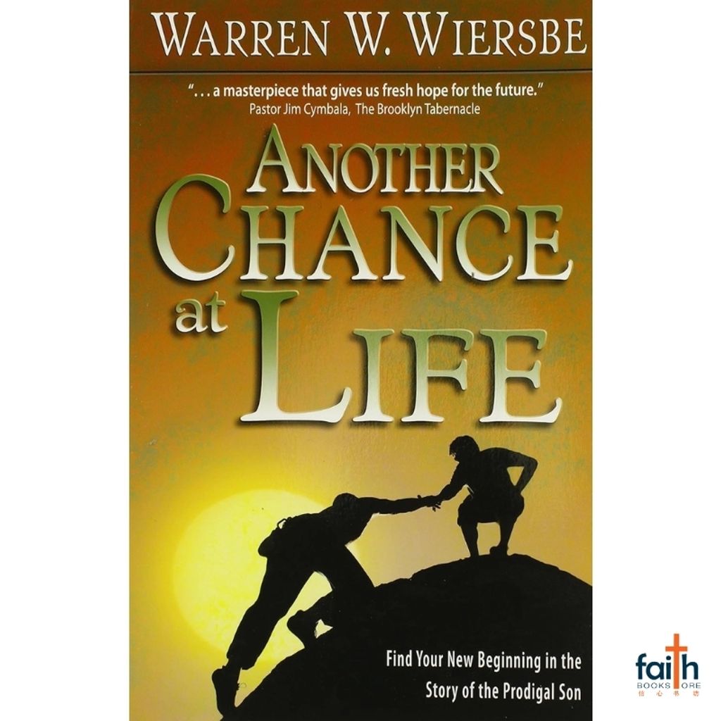 malaysia-online-christian-bookstore-faith-book-store-english-book-another-chance-at-life-find-your-new-beginning-in-the-story-of-the-prodigal-son-warren-w-wiersbe-pvm-harvest-resources-CLC-9789671014165-800x800-1