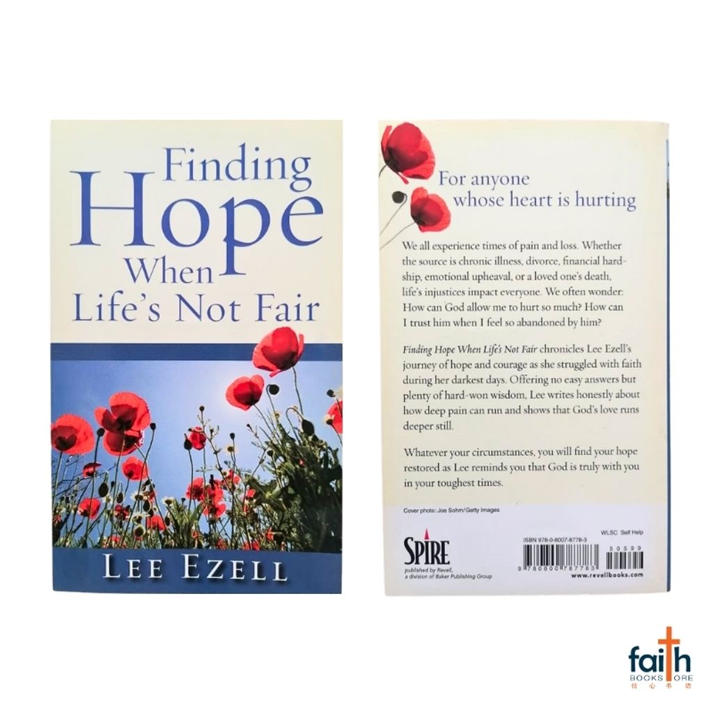 malaysia-online-christian-bookstore-faith-book-store-english-book-finding-hope-when-life's-not-fair-lee-ezell-spire-revell-9780800787783-800x800-7