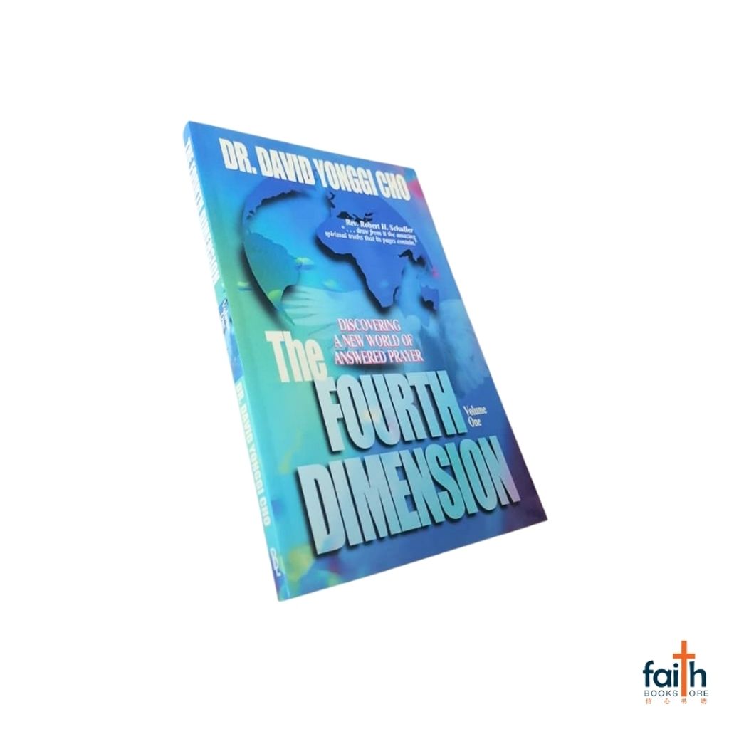 malaysia-online-christian-bookstore-faith-book-store-english-book-the-fourth-dimension-discovering-a-new-world-of-answered-prayer-volume-one-1-dr.-dr-david-yonggi-cho-bridge-logos-9780882703800-800x800-7