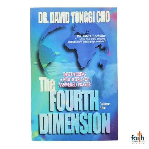 malaysia-online-christian-bookstore-faith-book-store-english-book-the-fourth-dimension-discovering-a-new-world-of-answered-prayer-volume-one-1-dr.-dr-david-yonggi-cho-bridge-logos-9780882703800-800x800-1