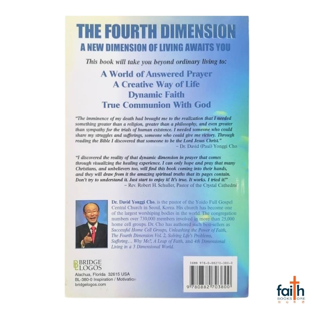malaysia-online-christian-bookstore-faith-book-store-english-book-the-fourth-dimension-discovering-a-new-world-of-answered-prayer-volume-one-1-dr.-dr-david-yonggi-cho-bridge-logos-9780882703800-800x800-6