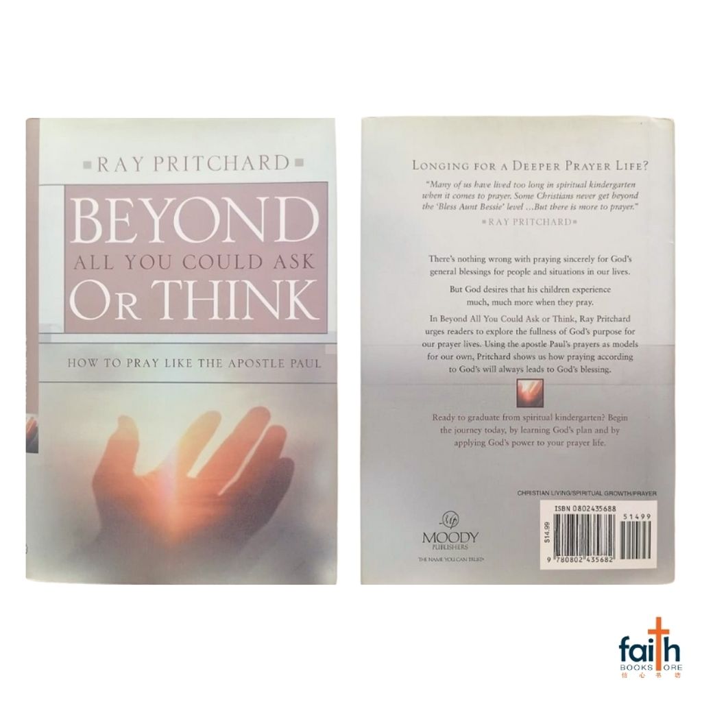 malaysia-online-christian-bookstore-faith-book-store-english-book-beyond-all-you-could-ask-or-think-how-to-pray-like-the-apostle-paul-ray-pritchard-moody-publishers-9780802435682-800x800-2