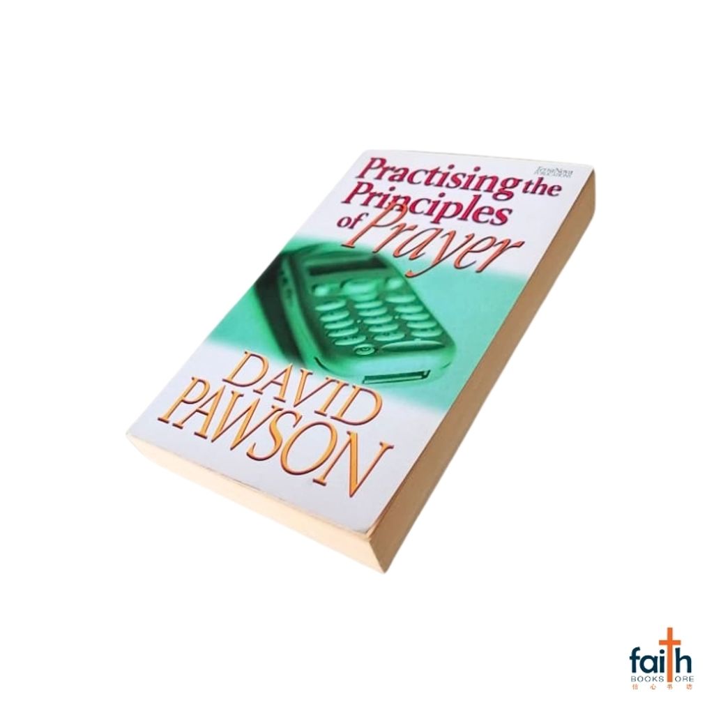 malaysia-online-christian-bookstore-faith-book-store-english-book-practising-the-principles-of-prayer-david-pawson-terra-nova-publications-9781901949582-800x800-8