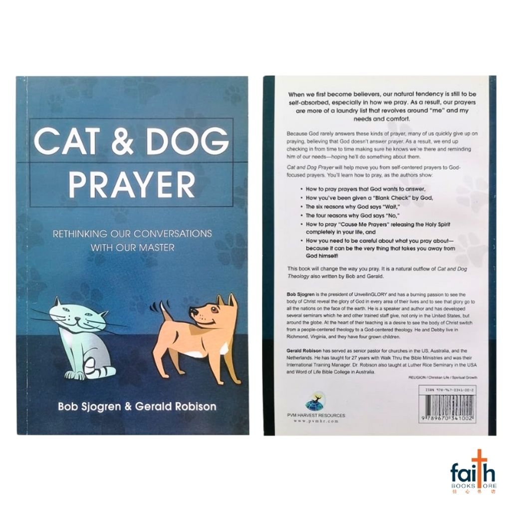 malaysia-online-christian-bookstore-faith-book-store-english-book-cat-&-dog-prayer-rethinking-our-conversations-with-our-master-bob-sjogren-gerald-robison-pvm-harvest-resources-biblica-9789670341002-800x800-2