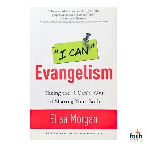 malaysia-online-christian-bookstore-faith-book-store-english-book-i-can-evangelism-taking-the-i-can't-out-of-sharing-your-faith-elisa-morgan-revell-9780800732417-800x800-1