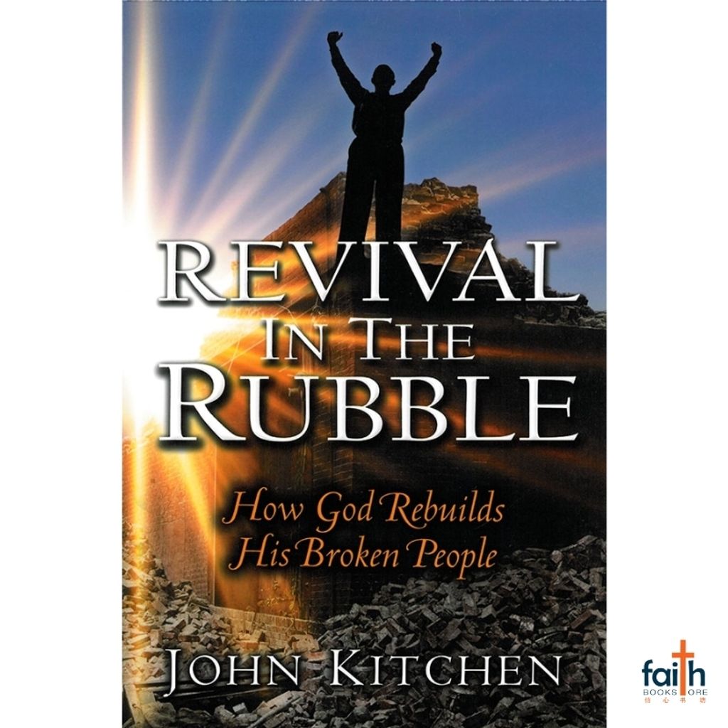 malaysia-online-christian-bookstore-faith-book-store-english-book-revival-in-the-rubble-how-god-rebuilds-his-broken-people-john-kitchen-pvm-harvest-resources-CLC-publications-9780875088730-800x800-1