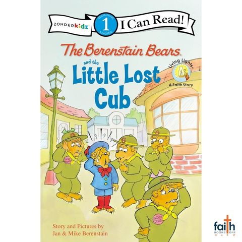 malaysia-online-christian-bookstore-faith-book-store-english-book-children-the-berenstain-bears-and-the-little-lost-cub-i-can-read!-read-!-zonderkidz-9780310721000-level-1-beginning-reading-jan-&-mike-800x800-1