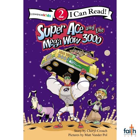 malaysia-online-christian-bookstore-faith-book-store-english-book-children-super-ace-and-the-mega-wow-3000-i-can-read!-read-!-level-2-zonderkidz-9780310716969-cheryl-crouch-matt-vander-pol-800x800-1