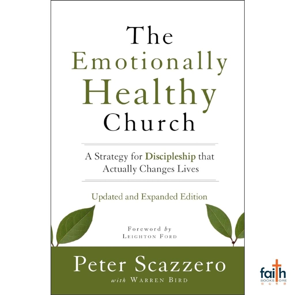 malaysia-online-christian-bookstore-faith-book-store-english-book-the-emotionally-healthy-church-updated-and-expanded-edition-a-strategy-for-discipleship-peter-scazzero-warren-bird-zondervan-9780310526353-800x800-1