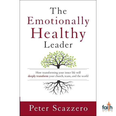 malaysia-online-christian-bookstore-faith-book-store-english-book-the-emotionally-healthy-leader-transforming-inner-life-deeply-transform-church-team-the-world-peter-scazzero-zondervan-canaanland-9780310525363-800x800-1