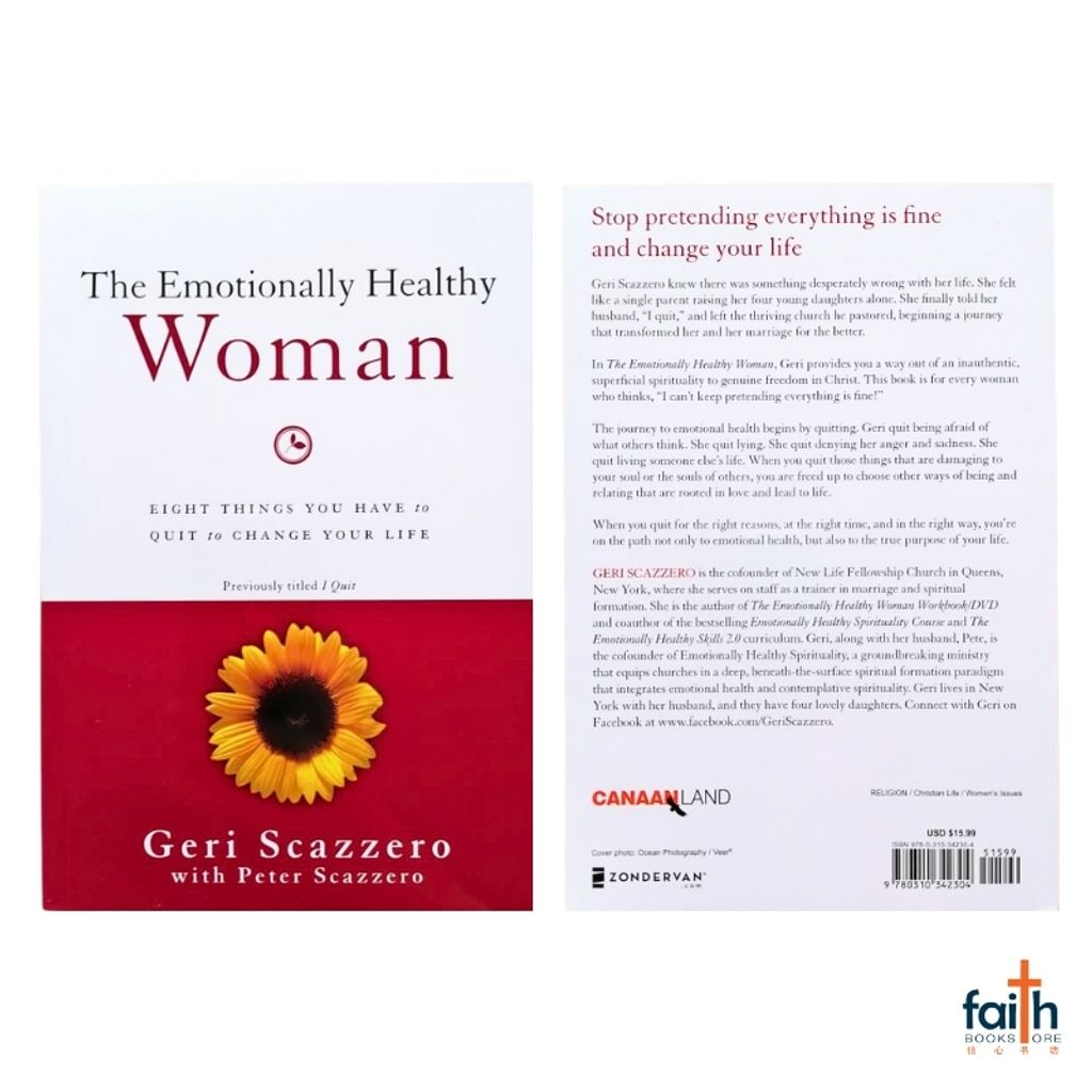 malaysia-online-christian-bookstore-faith-book-store-english-book-the-emotionally-healthy-woman-eight-things-you-have-to-quit-to-change-your-life-geri-peter-scazzero-zondervan-canaanland-9780310342304-800x800-7