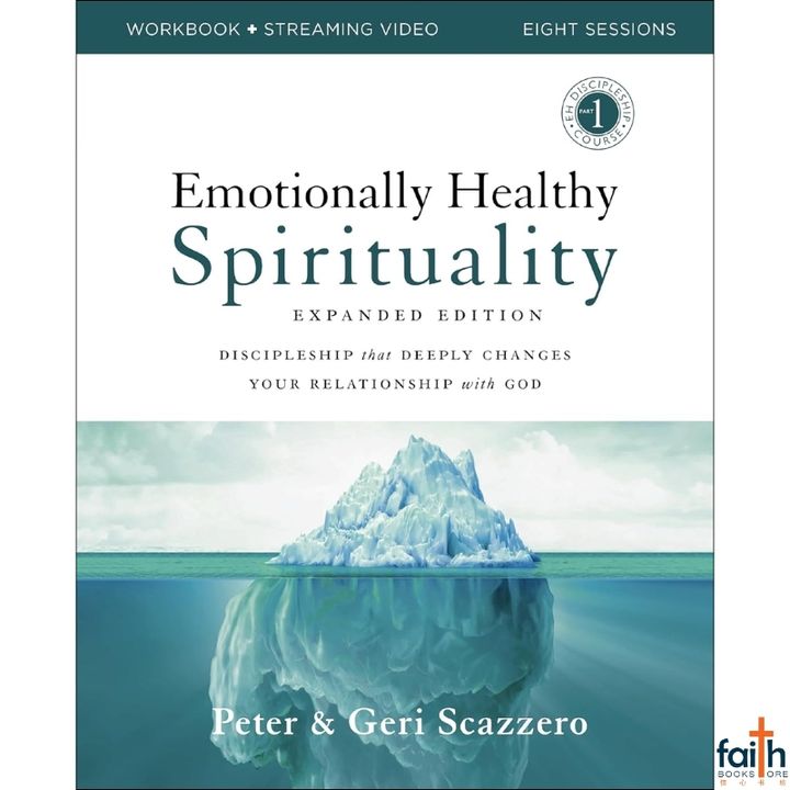 malaysia-online-christian-bookstore-faith-book-store-english-book-emotionally-healthy-spirituality-workbook-expanded-edition-with-streaming-video-peter-&-geri-scazzero-harperchristian-resource-canaanland-9780310131731-800x800-1