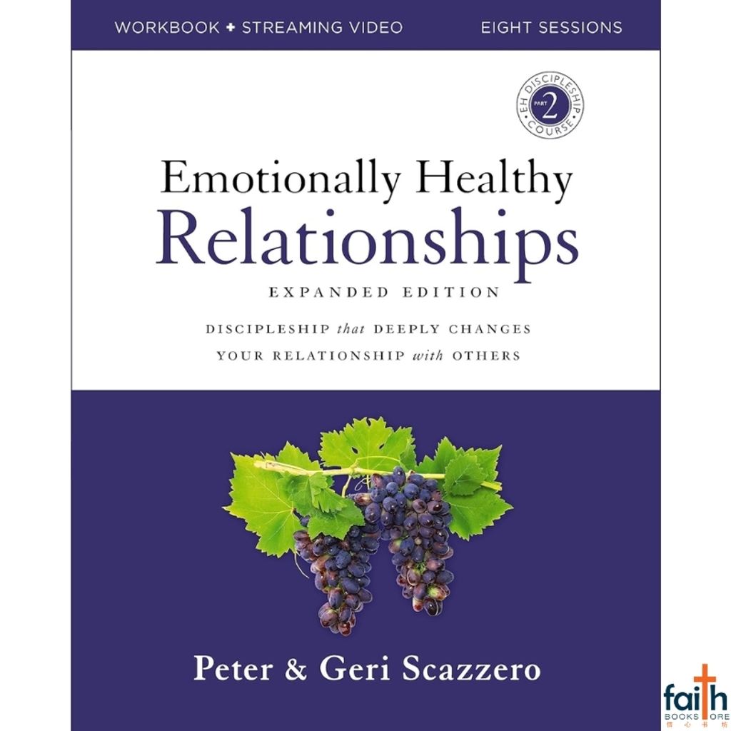 malaysia-online-christian-bookstore-faith-book-store-english-book-emotionally-healthy-relationships-workbook-expanded-edition-+-streaming-video-peter-&-geri-scazzero-harperchristian-resources-canaanland-9780310165217-1