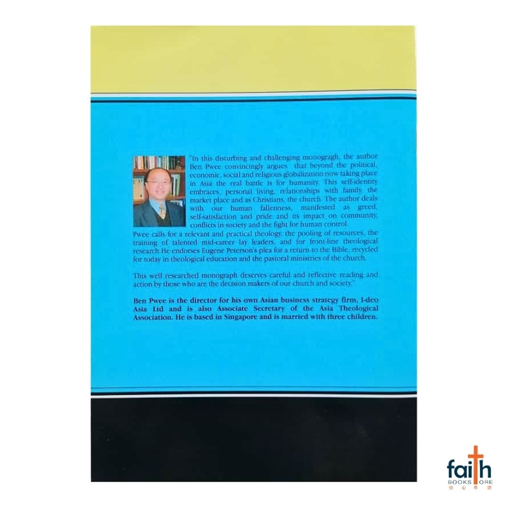 malaysia-online-christian-bookstore-faith-book-store-english-book-globalization-and-its-impact-on-the-church-in-asia-today-ATA-monograph-3-benjamin-pwee-asia-theological-association-9789719480365-2