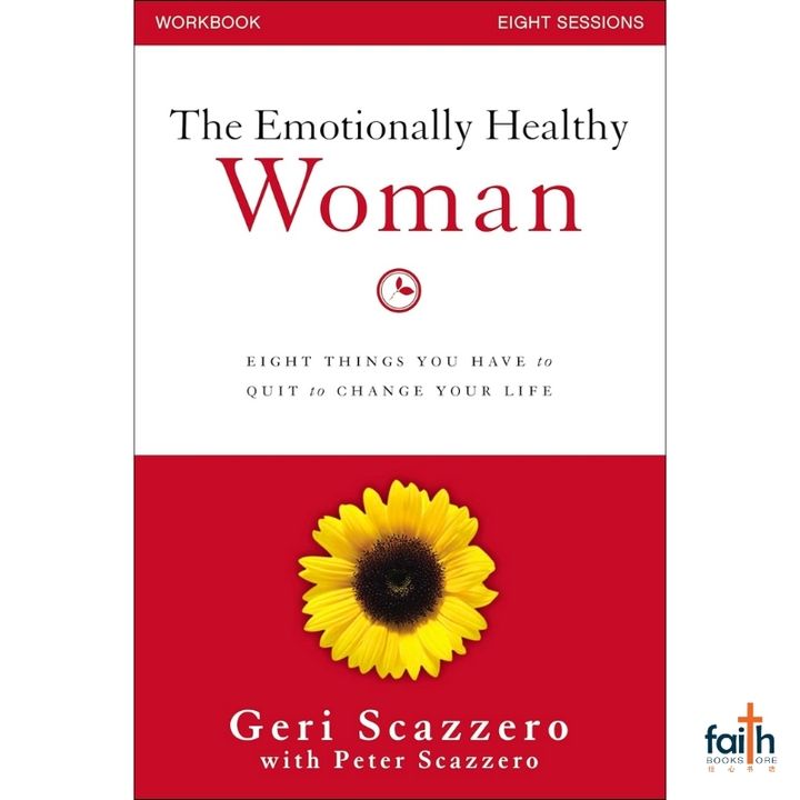 malaysia-online-christian-bookstore-faith-book-store-english-book-emotionally-healthy-woman-workbook-eight-things-to-quit-to-change-your-life-geri-scazzero-peter-scazzero-zondervan-canaanland-9780310828228-800x800-1