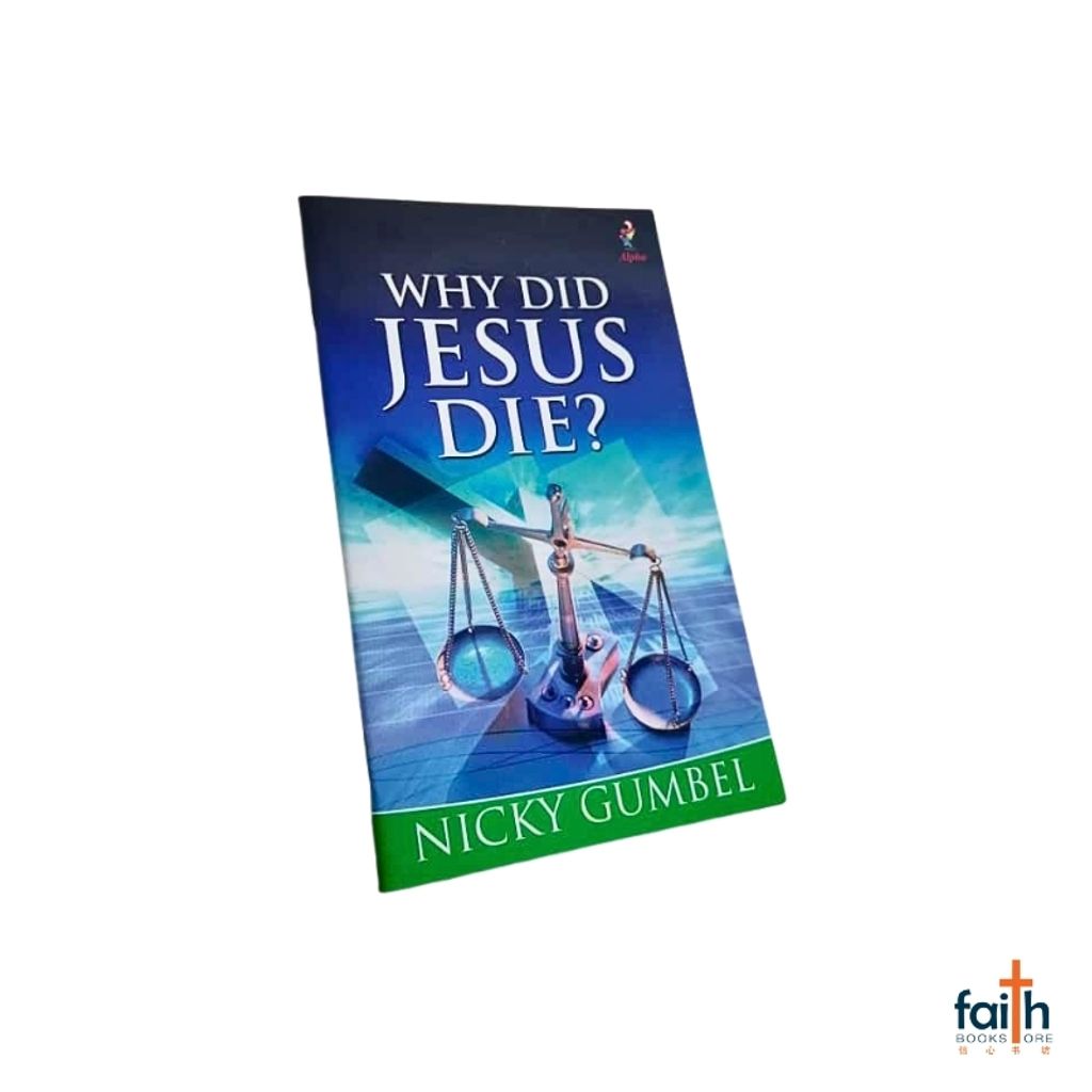 malaysia-online-christian-bookstore-faith-book-store-english-book-why-did-jesus-die-nicky-gumbel-charlie-mackesy-alpha-kingsway-9781842911983-800x800-3