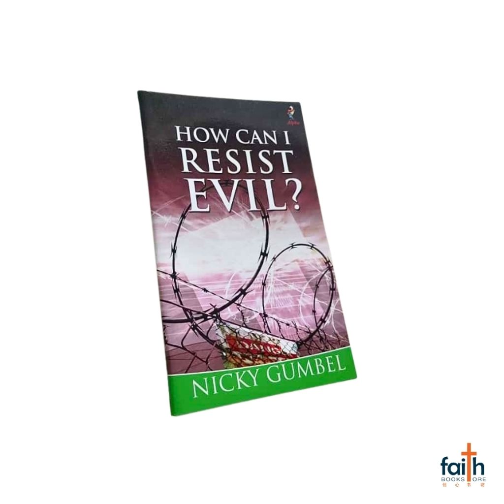 malaysia-online-christian-bookstore-faith-book-store-english-book-how-can-i-resist-evil-nicky-gumbel-charlie-mackesy-alpha-kingsway-communications-9781842911914-800x800-3