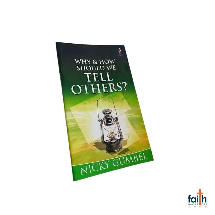 malaysia-online-christian-bookstore-faith-book-store-english-book-why-&-how-should-we-tell-others-nicky-gumbel-charlie-mackesy-alpha-kingsway-communications-9781842912034-800x800-1