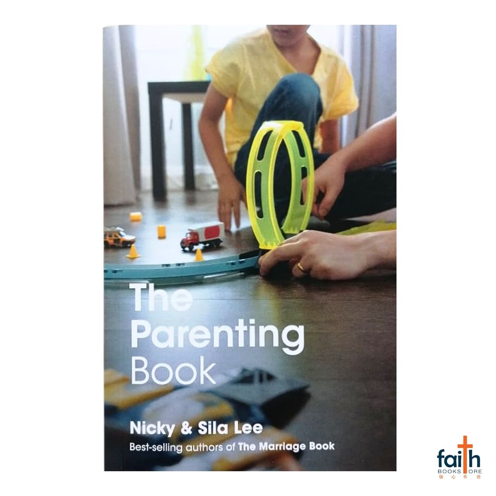 malaysia-online-christian-bookstore-faith-book-store-english-book-the-parenting-book-nicky-lee-&-sila-lee-alpha-international-9781905887361-800x800-1