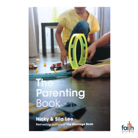 malaysia-online-christian-bookstore-faith-book-store-english-book-the-parenting-book-nicky-lee-&-sila-lee-alpha-international-9781905887361-800x800-1
