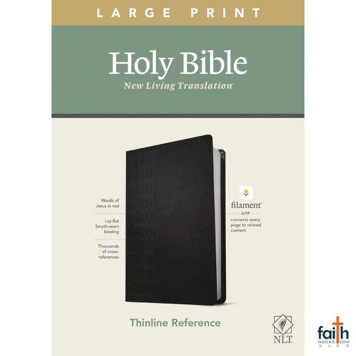 malaysia-online-christian-bookstore-faith-book-store-english-holy-bible-new-living-translation-nlt-large-print-thinline-reference-cross-grip-black-leatherlike-filament-enabled-tyndale-9781496444905-1