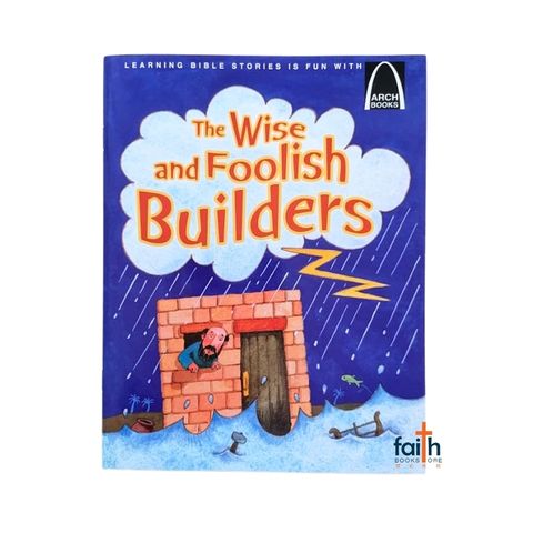 malaysia-online-christian-bookstore-faith-book-store-english-book-children-bible-story-the-wise-and-foolish-builders-jesus-matthew-luke-arch-books-concordia-publishing-house-9780758612632-800x800-2