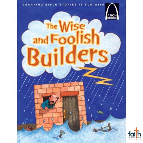 malaysia-online-christian-bookstore-faith-book-store-english-book-children-bible-story-the-wise-and-foolish-builders-jesus-matthew-luke-arch-books-concordia-publishing-house-9780758612632-800x800-1