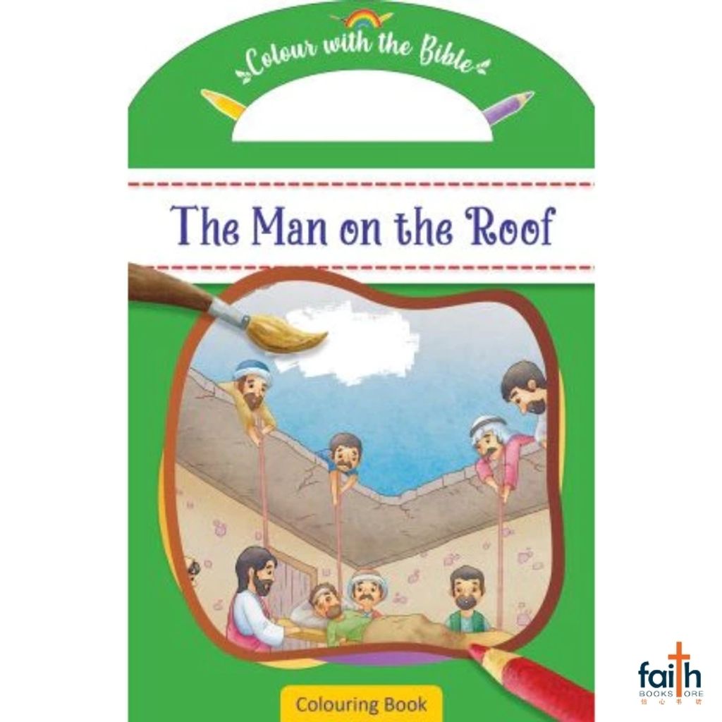 malaysia-online-christian-bookstore-faith-book-store-english-book-children-bible-story-the-man-on-the-roof-colouring-book-colour-with-the-bible-dolphin-press-canaanland-9789348836533-800x800-1