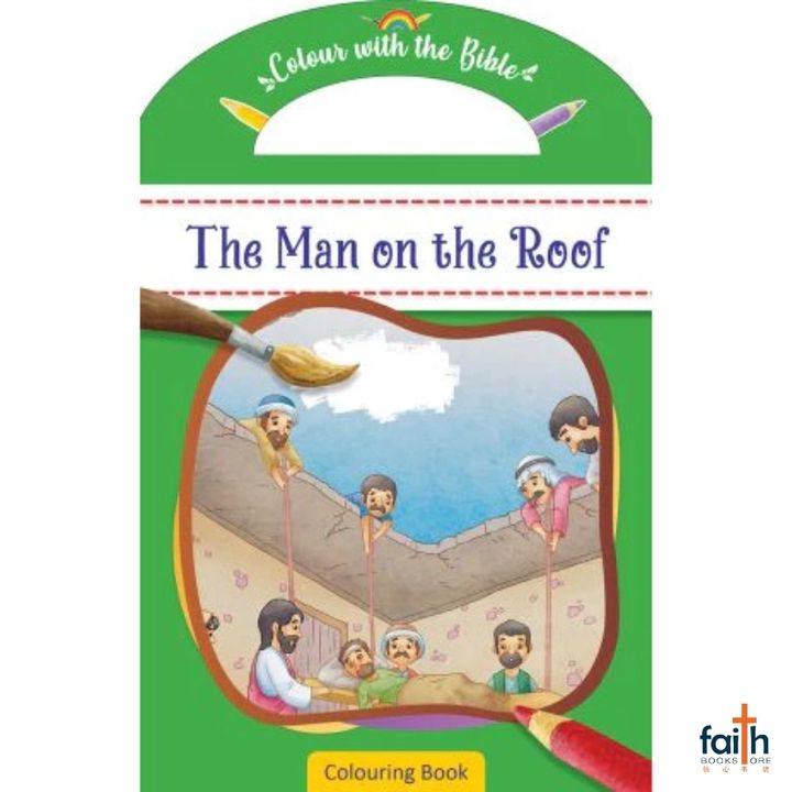 malaysia-online-christian-bookstore-faith-book-store-english-book-children-bible-story-the-man-on-the-roof-colouring-book-colour-with-the-bible-dolphin-press-canaanland-9789348836533-800x800-1