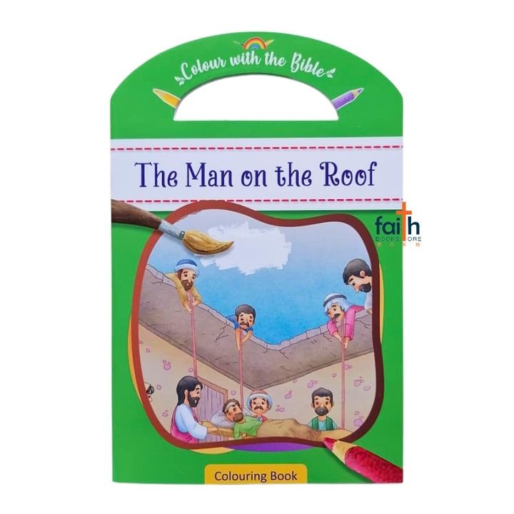 malaysia-online-christian-bookstore-faith-book-store-english-book-children-bible-story-the-man-on-the-roof-colouring-book-colour-with-the-bible-dolphin-press-canaanland-9789348836533-800x800-2