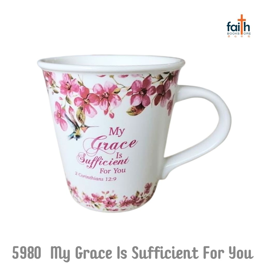 malaysia-online-christian-bookstore-faith-book-store-ceramic-mugs-with-bible-verse-scripture-260-ml-floral-design-white-cup-elim-art-GEMG-5980-WM-my-grace-is-sufficient-for-you-2-corinthians-12-9