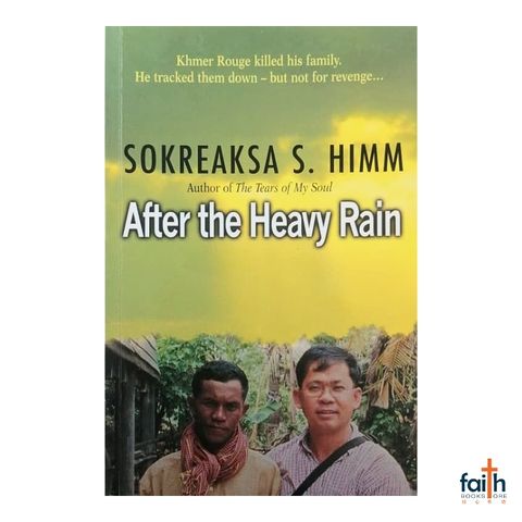 malaysia-online-christian-bookstore-faith-book-store-english-book-after-the-heavy-rain-sokreaksa-s-himm-softcover-monarch-books-pvm-harvest-resources-9780825461811-1