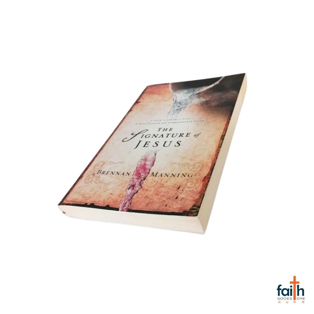 malaysia-online-christian-bookstore-faith-book-store-english-book-the-signature-of-jesus-brennan-manning-soft-cover-multnomah-9781590523506-special-discount-9