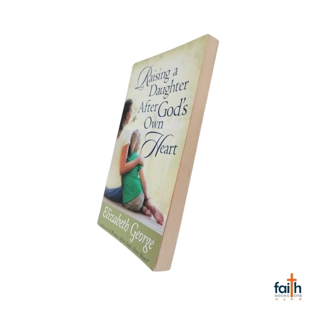 malaysia-online-christian-bookstore-faith-book-store-english-book-raising-a-daughter-after-god's-own-heart-elizabeth-george-harvest-house-publishers-9780736917728-special-discount-9