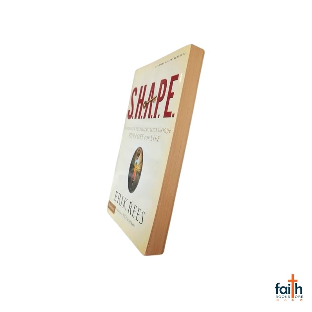 malaysia-online-christian-bookstore-faith-book-store-english-book-s.h.a.p.e.-finding-&-fulfilling-your-unique-purpose-for-life-erik-rees-zondervan-softcover-9780310274186-shape-special-discount-8