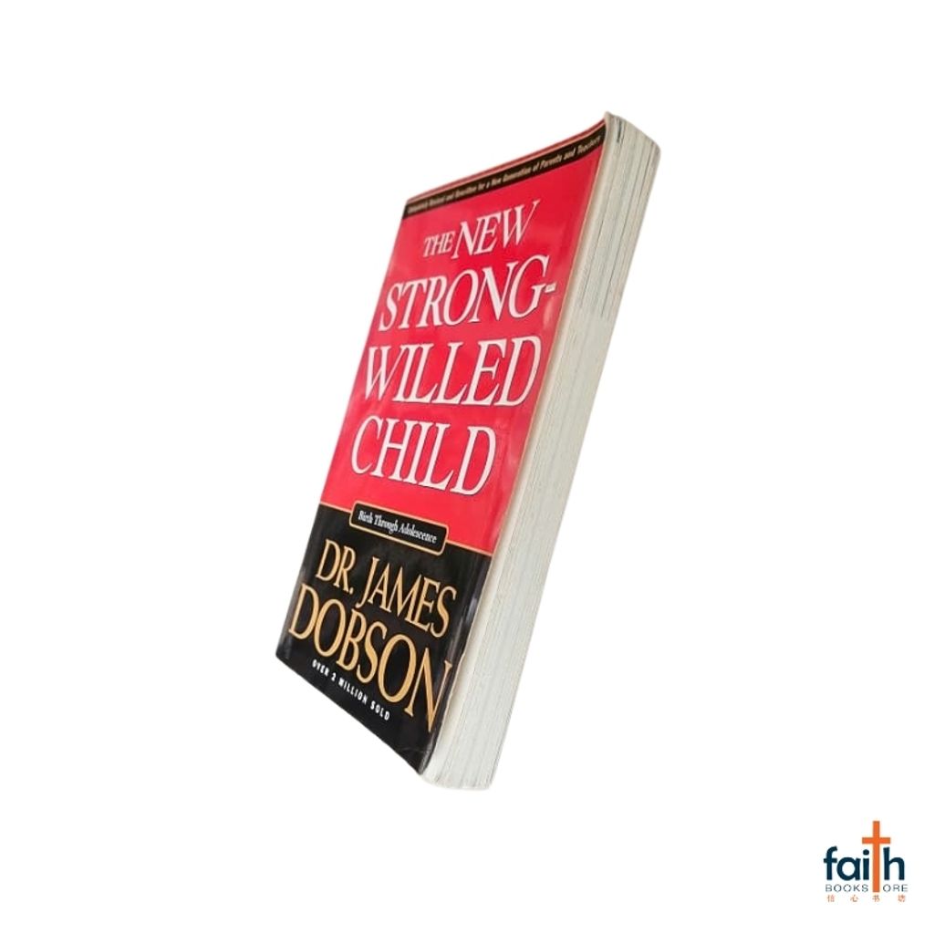 malaysia-online-christian-bookstore-faith-book-store-english-book-the-new-strong-willed-child-birth-through-adolescence-dr.-james-dobson-tyndale-house-publisher-softcover-9781414313634-special-discount-8