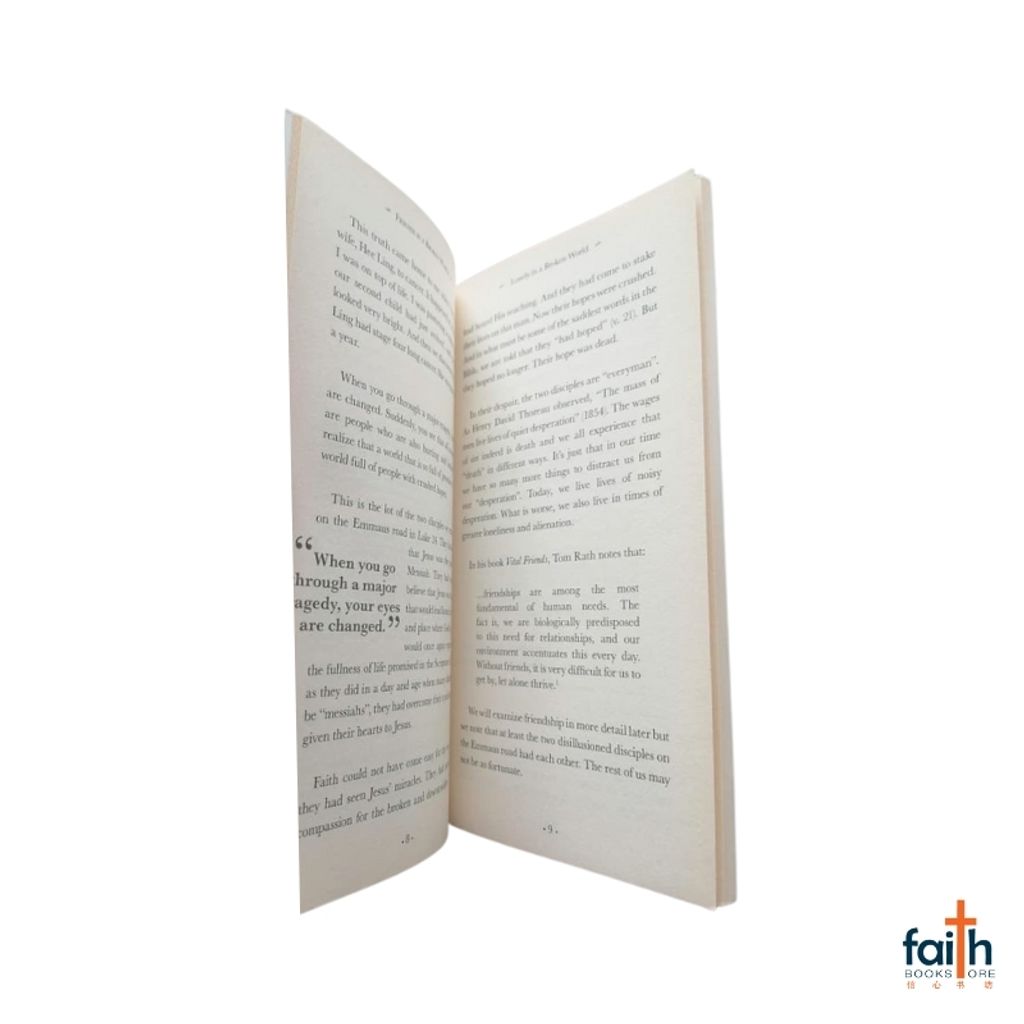 malaysia-online-christian-bookstore-faith-book-store-english-book-friends-in-a-broken-world-thoughts-on-friendship-from-the-emmaus-road-soo-inn-tan-graceworks-9789810806279-soft-cover-special-discount-8