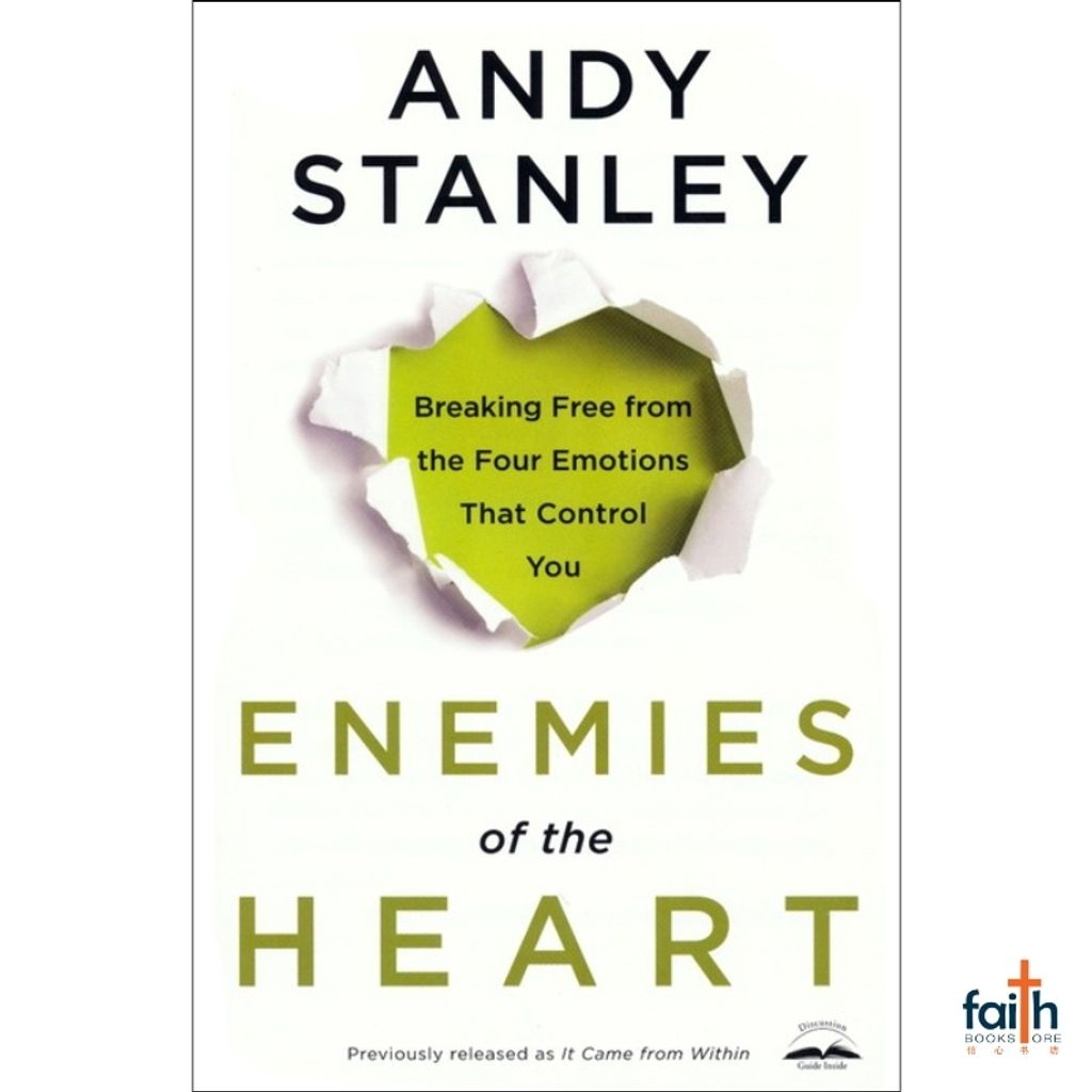 malaysia-online-christian-bookstore-faith-book-store-english-book-enemies-of-the-heart-breaking-free-from-the-four-emotions-that-control-you-andy-stanley-multnomah-books-9781601421456-soft-cover-1