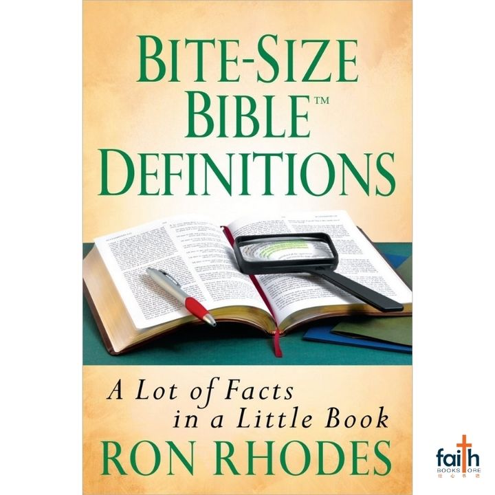 malaysia-online-christian-bookstore-faith-book-store-english-book-bite-size-bible-definitions-a-lot-of-facts-in-a-little-book-ron-rhodes-harvest-house-publishers-9780736937290-soft-cover-discount-1