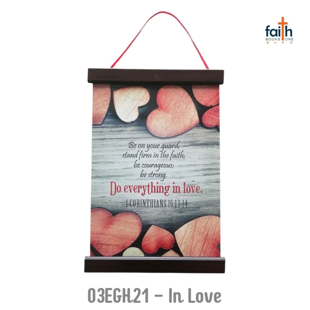 malaysia-online-christian-bookstore-faith-book-store-scripture-hanging-scroll-(2)-wall-decoration-bible-verse-经文-挂-画-中文-英文-english-chinese-ouranos-art-03-EGH-21-do-everything-in-love
