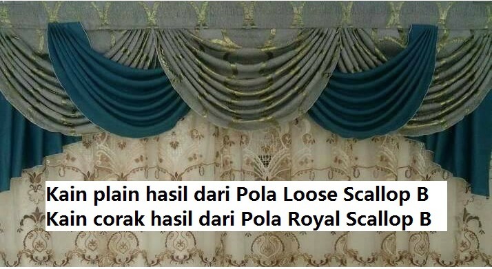 pola royal scallop B n loose scallop B sifu langsir
