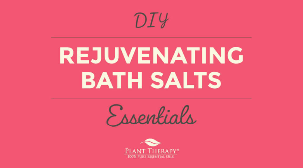 PlantTherapy-Essentials-ElemiBathSalts-Blog-1200X627-1-1038x576.jpeg