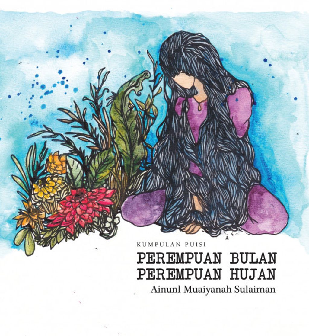 13042015_Perempuan_Bulan_Perempuan_Hujan.jpg