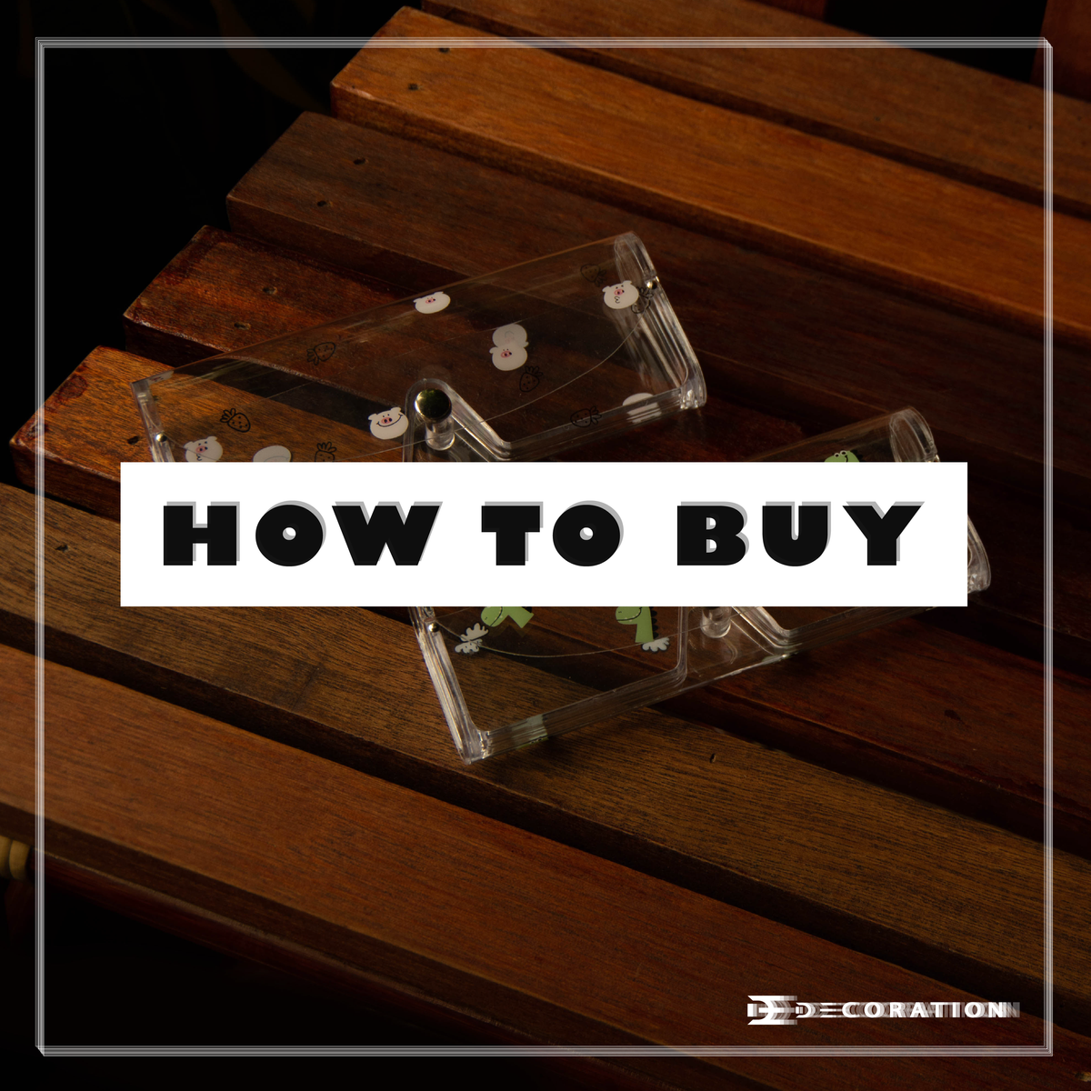 How To Buy