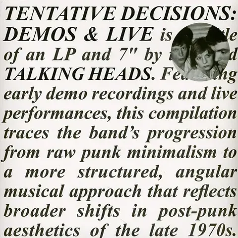 2-talking-heads-tentative-decisions-demos-and-live